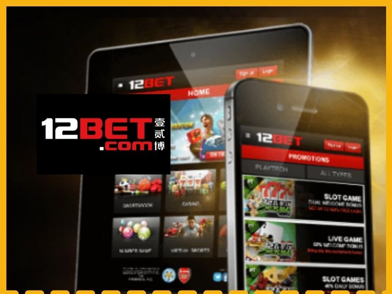 12bet gambling application download and install